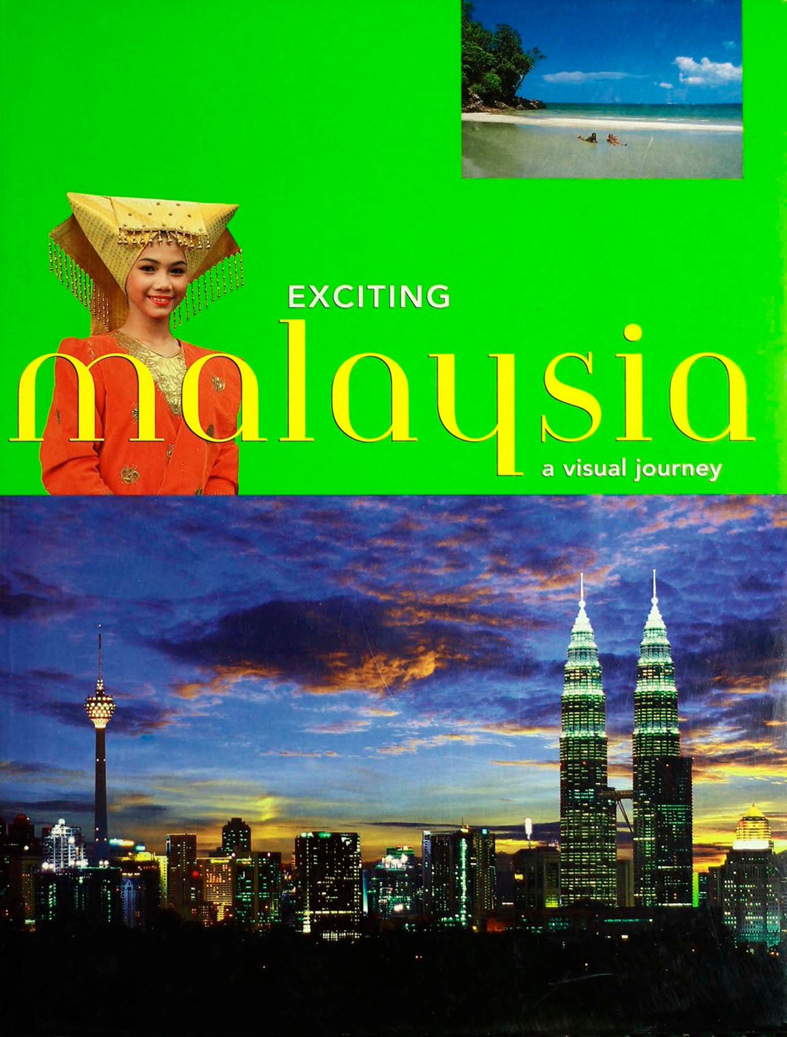 Exciting Malaysia